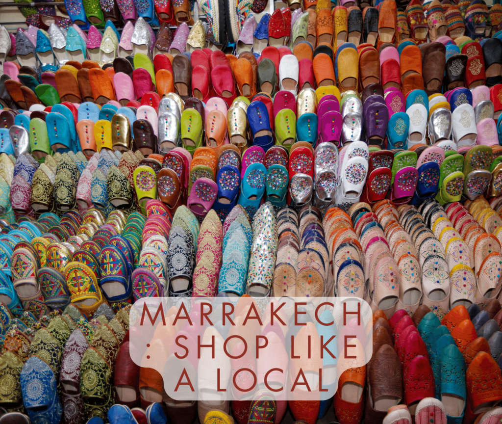 A Guide to the Best Souks in Marrakech: Shop Like a Local