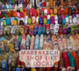 A Guide to the Best Souks in Marrakech: Shop Like a Local